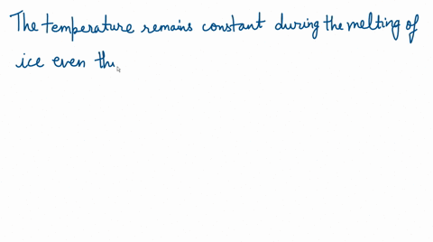 why-does-the-temperature-of-melting-ice-not-change-even-though-energy-is-being-transferred-as-heat-t-35624