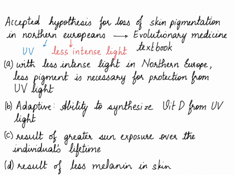 what-is-the-accepted-hypothesis-for-ultimate-causation-for-the-loss-of-skin-pigmentation-in-northern-europeans-according-to-the-evolutionary-medicine-textbook-group-of-answer-choices-with-le-81382