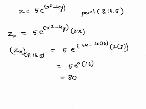 find-the-tangent-plane-to-the-equation-z-5ex2-4y-at-the-point-8-16-5-z-98565