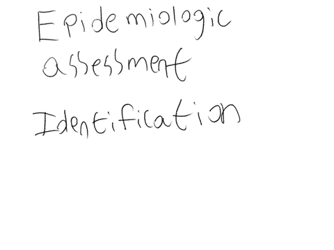 what-is-epidemiologic-assessment