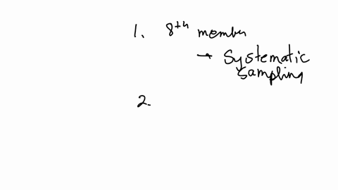 identify-the-type-of-sampling-method-used-by-the-researcher-in-each-situation-simple-random-sampling-systematic-sampling-stratified-sampling-or-cluster-sampling-1-a-researcher-chose-the-part-27963