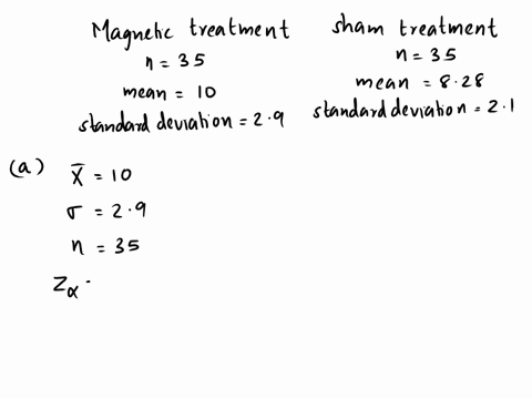in-a-study-designed-to-test-the-effectiveness-of-magnets-for-treating-back-pain-35-patients-were-given-a-treatment-with-magnets-and-also-a-sham-treatment-without-magnets-pain-was-measured-us-97068