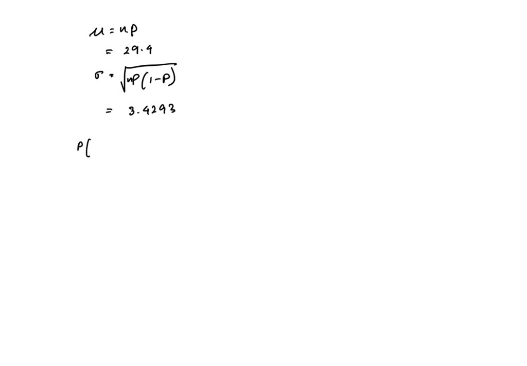 SOLVED Use The Normal Approximation To The Binomial To Find The 