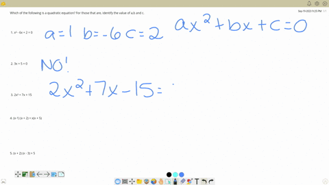 which-of-the-following-is-a-quadratic-equation-for-those-that-are-identify-the-value-of-ab-and-c-1-x2-6x-2-0-2-3x-5-0-3-2x2-7x-15-4-x-1-x-2-xx-5-5-x-2-x-3-5-22137