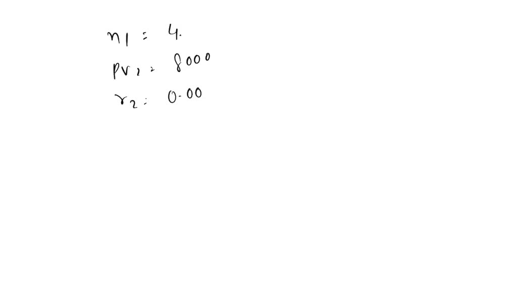 Solved Calculate The Total Accumulated Value Four Years From Now Of 5 000 Invested Today And8