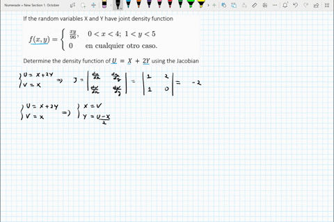 if-the-random-variables-xand-y-have-joint-density-function-y-96-0-4-1-y-5-en-cualquier-otro-caso-fy-determine-the-density-function-of-u-x-2y-using-the-jacobian-27132