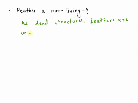 why-is-a-feather-non-living-give-detailed-explanation-thanks-13244