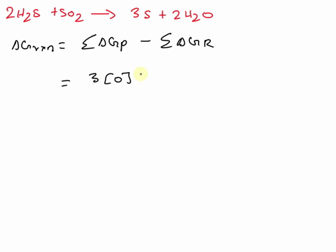 calculate-g-for-the-reaction-2-h2sg-so2g-3-srhombics-2-h2og-for-the-following-conditions-at-25oc-gof-h2sg-34-kjmol-so2g-300-kjmol-h2og-229-kjmol-g-kj-submit-answer-31266