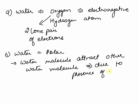 which-of-the-following-statements-about-water-is-false-select-one-a-the-oxygen-atom-in-water-is-more-electronegative-than-the-hydrogen-atoms-and-thus-the-oxygen-atom-in-water-has-a-partial-n-13748