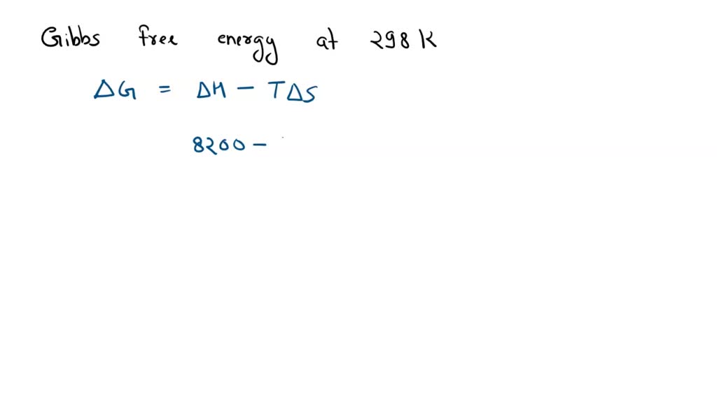 SOLVED What is the standard Gibbs free energy change for methane