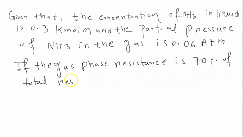 ammonia-from-an-aqueous-ammonia-solution-is-being-stripped-into-an-air-stream-in-a-wetted-wall-column-at-one-point-in-the-column-the-concentration-of-nh3-in-liquid-is-03-kmolm-and-the-partia-59792