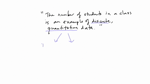 true-or-false-the-number-of-students-in-a-class-is-an-example-of-discrete-quantitative-data