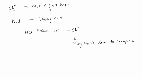 question-7-4-points-the-species-cl-is-not-a-good-base-in-aqueous-solution-true-this-is-because-cl-is-the-conjugate-base-of-a-weak-acid-false-the-species-cl-is-a-good-base-in-aqueous-solution-96194