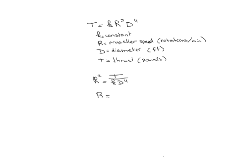 chapter-revler-exercises-question-051-the-thrust-t-pounds-of-ships-propeller-can-be-modeled-by-t-rrd-_-where-k-is-constant-r-is-the-propeller-speed-rotations-per-minute-and-d-is-the-propelle-15174