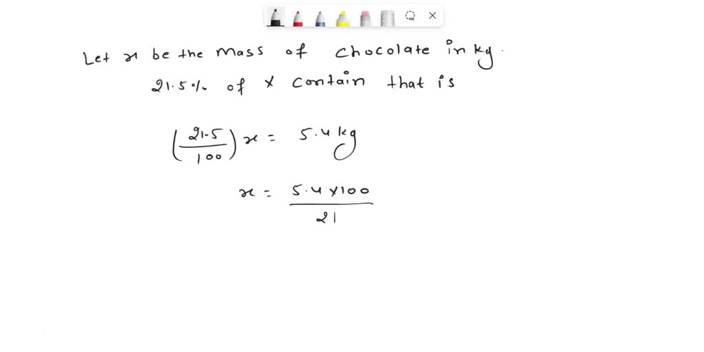 SOLVED: In a candy factory, the nutty chocolate bars contain 21.5 % ...