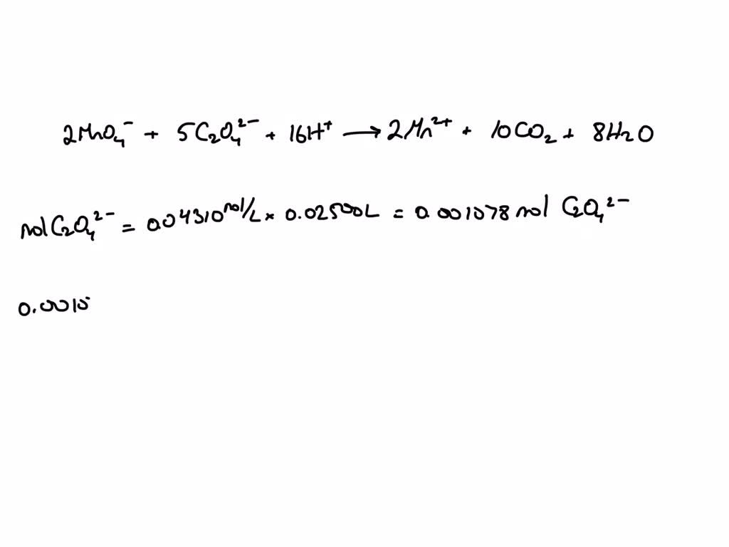 Solved Titration Of Oxalic Acid With Permanganate What Volume Of 002490 M Kmno4 Solution Is 4111