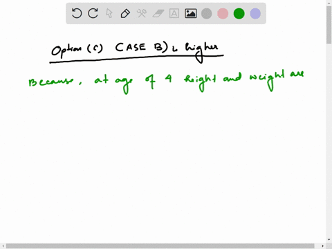 which-correlation-is-higher-a-height-at-age-4-and-weight-at-age-4-b-height-at-age-21-and-weight-at-age-21_-they-are-the-samel-b-case-b-is-higher-case-a-is-higher-04614
