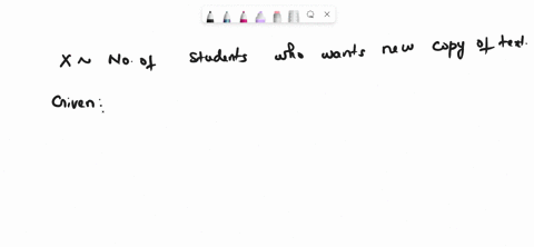 suppose-that-30-of-all-students-who-have-to-buy-a-text-for-a-particular-course-want-a-new-copy-the-successes-whereas-the-other-70-want-a-used-copy-consider-randomly-selecting-15-purchasers-a-74497
