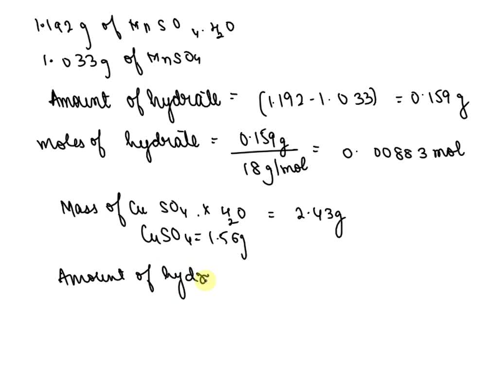 SOLVED: A blue hydrated sulfur compound CuSO4*xH2O is heated to dryness ...