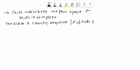 let-xd-be-a-discrete-metric-space-show-that-it-is-complete-68301