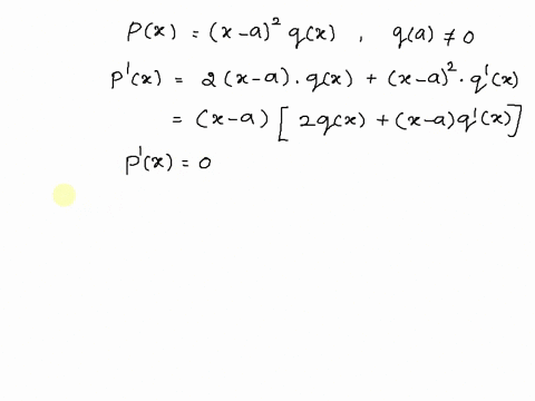 the-number-a-is-called-a-double-zero-or-a-zero-of-multiplicity-2-of-the-polynomial-p-if-pxx-a2-qx-qu-67458