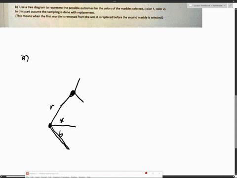 question-16-suppose-there-anurn-thiat-contains-murbles-one-red-one-yellow-und-one-blue-twa-rarbles-be-selectcd-from-the-vm-use-_-tree-diagram-reprasent-the-possible-autcomes-for-the-colors-o-80134