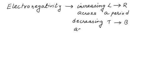 place-the-atoms-br-in-and-i-in-decreasing-order-of-electronegativity-explain-your-choice-of-orderplace-the-atoms-cl-si-and-ge-in-decreasing-order-of-ionization-energy-explain-your-choice-of-23872