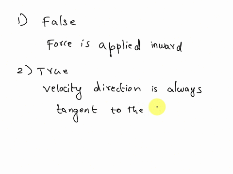 circular-motlon-concepts-for-cach-the-following-statements-determine-whether-aaru-false-unocicrmined-oroer-toran-object-trave-cirdle-orce-must-anplled-on-the-object-that-points-away-from-cen-31319