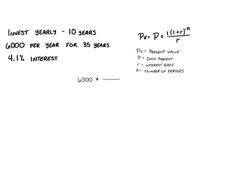 how-much-should-be-invested-each-year-for-10-years-to-provide-you-with-6000-per-year-for-the-next-35-years-assume-a-41-interest-rate-round-your-final-answer-to-two-decimal-places-810097-incorrect-your
