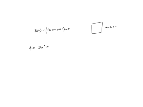 the-square-loop-circuit-shown-in-the-figure-is-in-magnetic-field-bt-42-cos2110t-mt-what-is-the-total-flux-passing-through-the-loop-what-is-the-induced-emf-what-is-the-current-in-the-loop-ind-05123