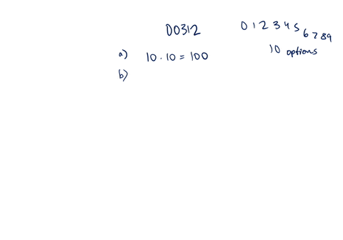 let-a-be-the-set-of-all-strings-of-decimal-digits-of-length-five-for-example-00312-and-19483-are-strings-in-a-a-how-many-strings-in-a-begin-with-774-b-how-many-strings-in-a-have-exactly-one-30758
