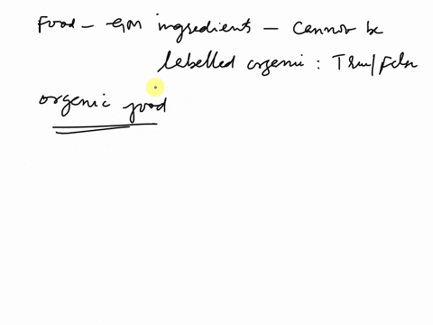 a-food-that-contains-genetically-modified-ingredients-cannot-be-labeled-organic-true-or-false-58194