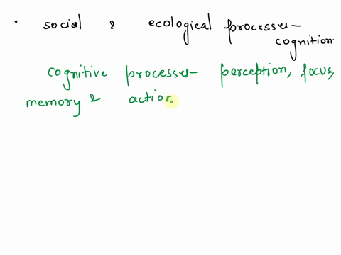 how-does-social-and-ecological-processes-may-function-together-to-shape-cognition-98136