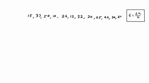 calculate-the-mean-of-the-following-numbers-15-37-50-10-24-12-32-20-25-40-20-22-74043