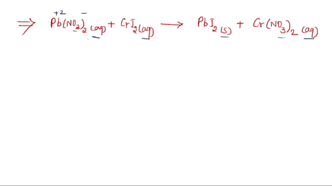the-following-molecular-equation-represents-the-reaction-that-occurs-when-aqueous-solutions-of-leadii-nitrate-and-chromiumii-iodide-are-combined-what-is-the-net-ionic-equation-pbno32-aq-cri2-68927