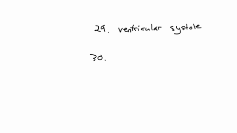 29-if-the-mitral-valve-were-insufficient-would-you-expect-to-hear-the-murmur-of-blood-flowing-through-the-valve-that-should-be-closed-during-ventricular-systole-or-diastole-30_-review-the-ca-81891