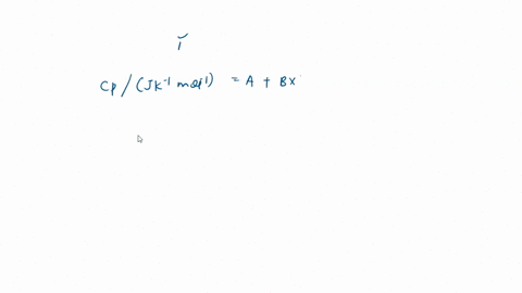 the-shomate-equation-for-the-constant-pressure-heat-capacity-of-substance-is-given-by-tp-a-bt-ct-dt-ejt-where-t1000-being-the-temperature-in-degrees-kelvin_-and-the-heat-capacity-is-in-units-67993