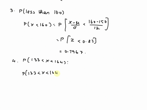 question-3-a-test-has-mean-score-of-150-and-standard-deviation-of-12-scores-are-normally-dlstributed-what-is-the-probability-that-test-taker-has-score-less-than-160-2033-b2967-8333-d7967-e70-29443