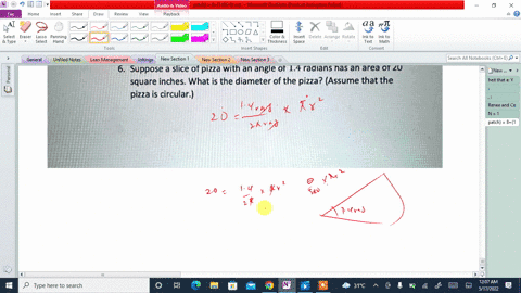 suppose-slice-of-pizza-with-an-angle-of-14-radians-has-an-area-of-20-square-inches-what-is-the-diameter-of-the-pizza-assume-that-the-pizza-is-circular-77155