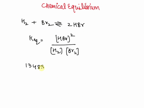 h2-g-br2-g-2-hbr-g-the-equilibrium-constant-is-13485-at-equilibrium-the-h2-concentration-is-005-m-while-the-br2-concentration-is-0023-m-calculate-the-hbr-concentration-at-equilibrium-to-1-de-05707