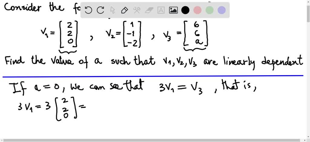 SOLVED: 2 Consider the following three vectors in R3: V1 = 2 0 -1 2 6 ...