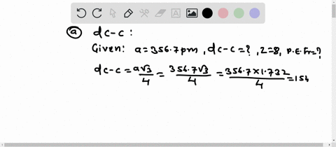 the-edge-length-of-the-unit-cube-of-diamond-is-3567-pm-and-this-cube-contains-8-carbon-atoms-calculatea-the-distance-dc-c-between-carbon-atoms-assuming-them-to-be-spheres-in-contactb-the-fra-85618