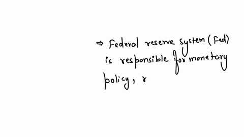 8-which-of-the-following-serves-as-the-central-bank-for-the-united-states-a-the-federal-reserve-system-b-the-department-of-treasury-c-the-federal-deposit-insurance-corporation-d-the-congress
