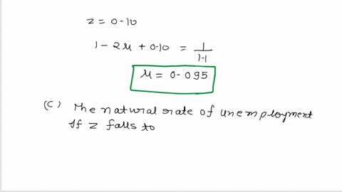 question-1-suppose-that-the-markup-of-goods-over-wages-is-10-01-and-that-the-wage-setting-equation-is-w-p1-zu-2-where-u-is-the-unemployment-rate-and-z-is-10-01-what-is-the-real-wage-as-deter-43416