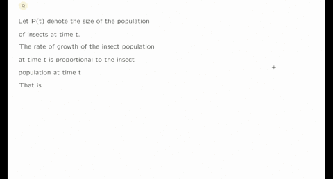 a-population-of-insects-grows-at-a-rate-proportional-to-the-size-of-the-population-write-a-different-75418