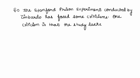 describe-the-criticisms-of-zimbardos-stanford-prison-experiment-in-your-own-words-29075