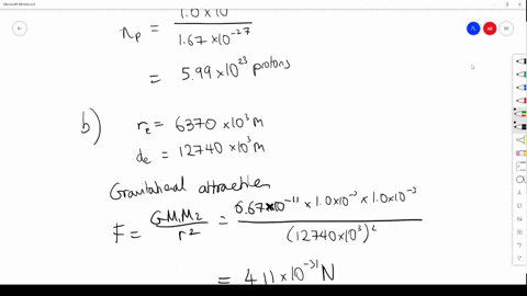 imagine-two-10-g-bags-of-protons-one-at-the-earths-north-pole-and-the-other-at-the-south-pole-a-how-many-protons-are-in-each-bag-b-calculate-the-gravitational-attraction-and-the-electric-repulsion-tha