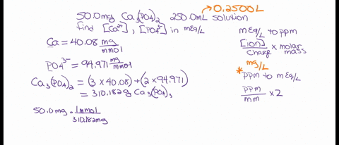 a-student-dissolves-500-mg-of-calcium-phosphate-in-enough-water-to-make-2500-ml-of-solution-what-is-the-concentration-of-phosphate-ions-in-solution-in-meql