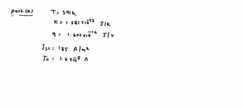the-dark-saturation-current-of-a-solar-cell-is-16e-8-alm-the-cell-temperature-is-391-k-the-short-circuit-current-density-is-185-am-vmax-is-0516-v-and-the-available-solar-radiation-is-740-wlm-27563