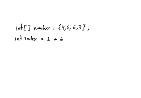 suppose-the-following-array-and-integer-are-declared-int-numbers-4-5-6-7-int-index-1-6-2-2-what-is-the-value-of-numbersindex-an-arrayindexoutofboundsexception-occurs-4-5-6-7